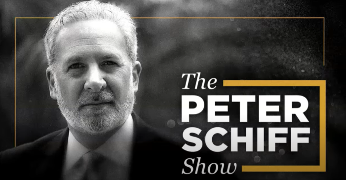 Peter Schiff: Everything Is Awesome Because the Fed Says so