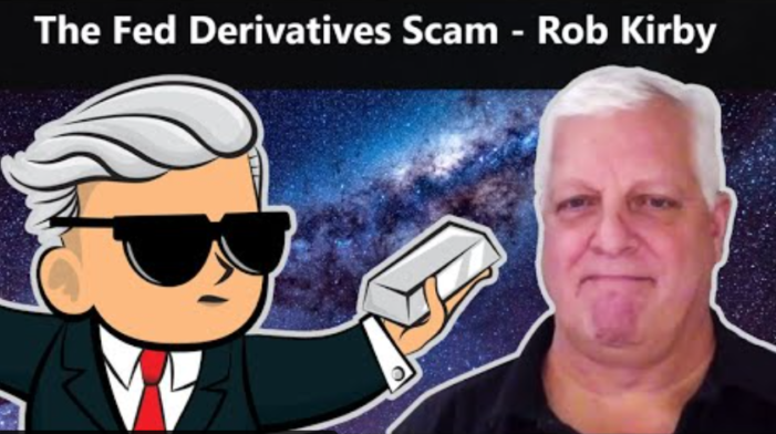 Rob Kirby – The Fed Derivatives Scam