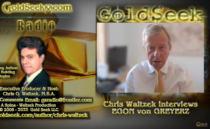 Egon von Greyerz: Massive Re-Evaluation of Gold