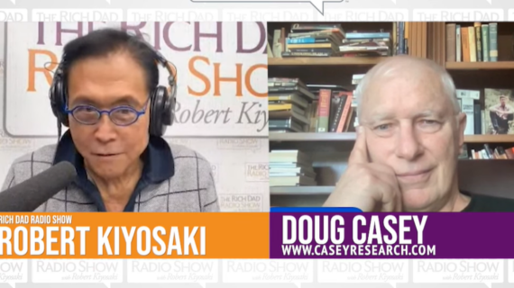 Opportunities in an Economic Crisis – Robert Kiyosaki, Doug Casey