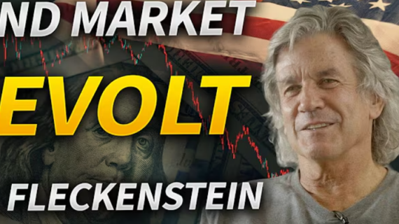 Bond Market Leaking as Investors Revolt with Bill Fleckenstein