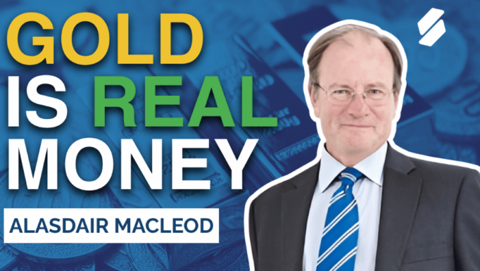 Alasdair Macleod: Gold & Silver Mispriced as Fiat Risks Rise Fast