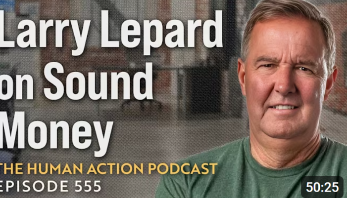 From 2008 to the Coming Reset: Larry Lepard’s Case for Sound Money